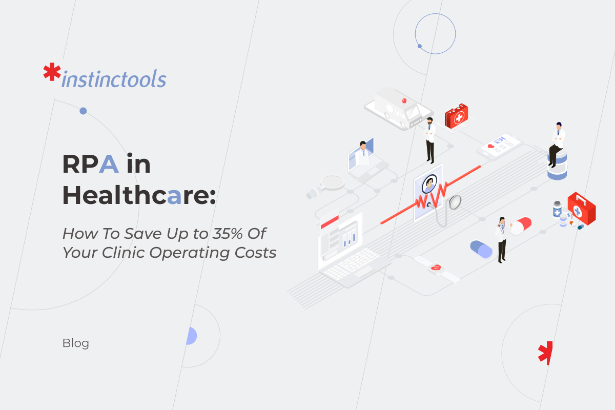 RPA in Healthcare the Ultimate Guide 2024